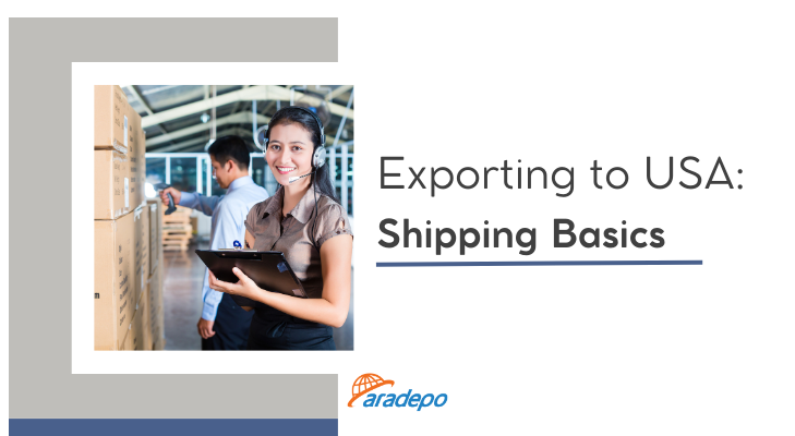 Exporting to America: Shipping Basics